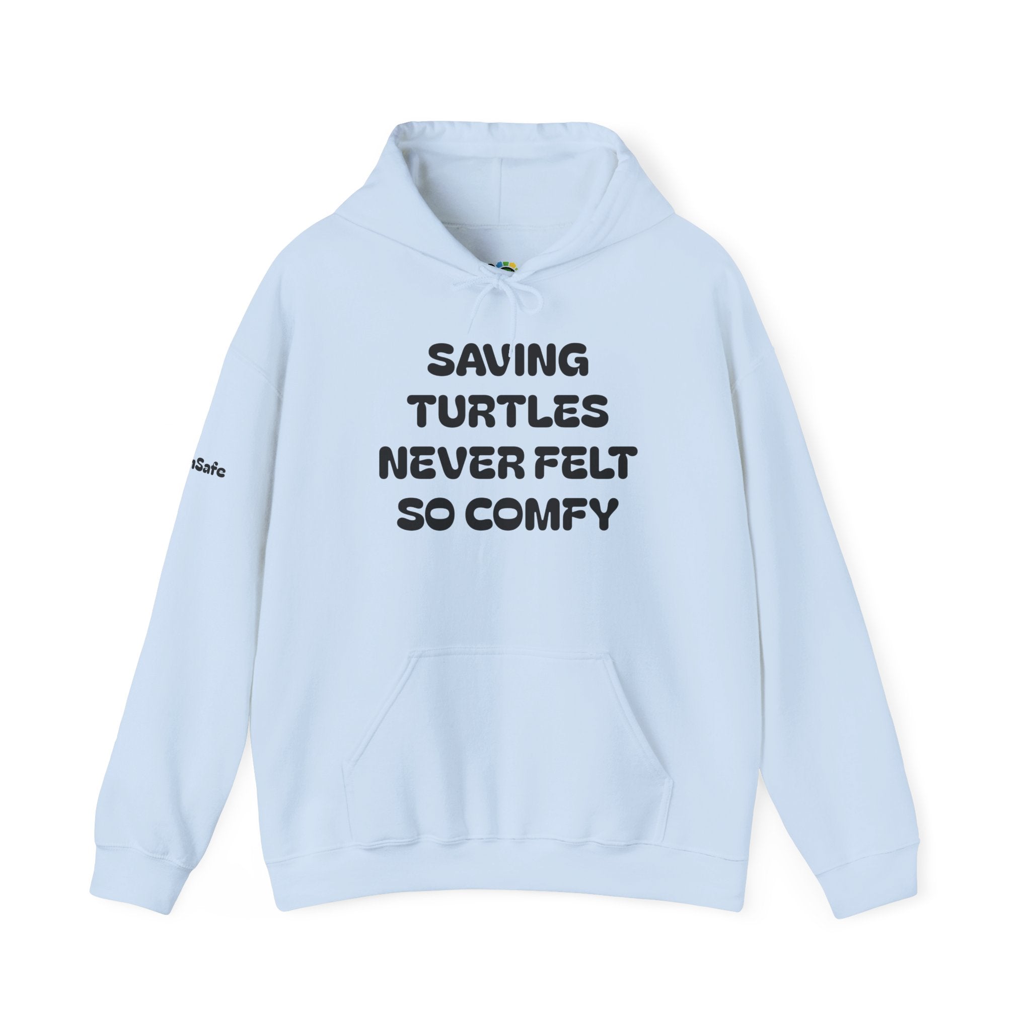 "Saving Turtles Was Never So Comfy" Cotton Blend Hooded Sweatshirt