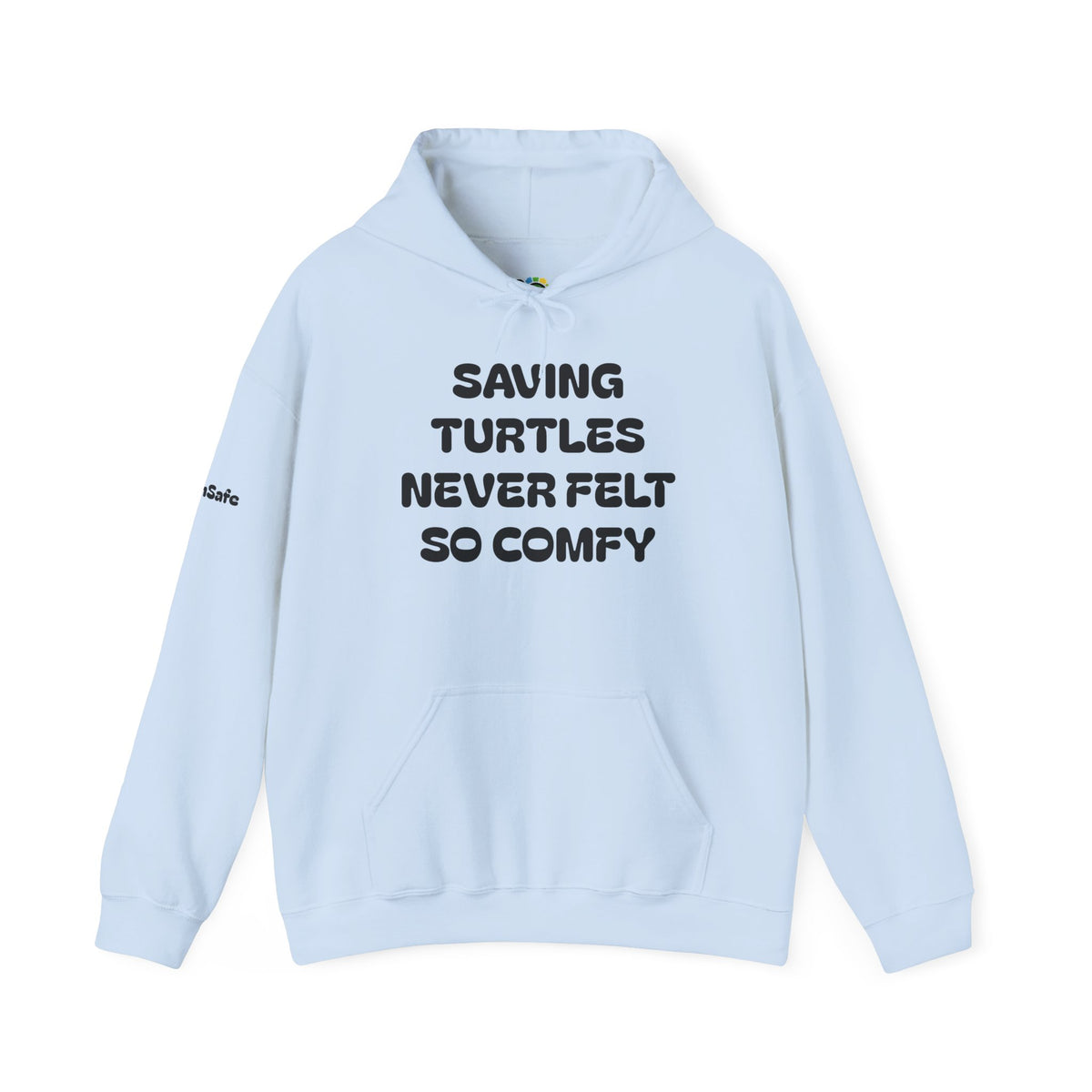 "Saving Turtles Was Never So Comfy" Cotton Blend Hooded Sweatshirt